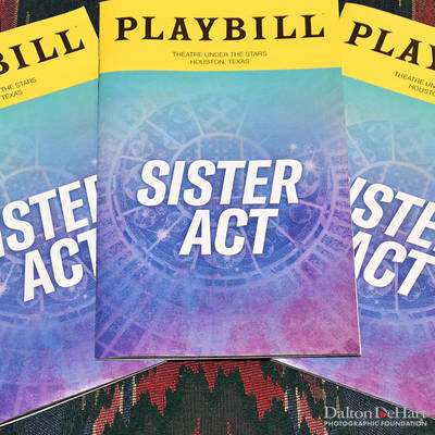Tuts Presents Out At Tuts For ''Sister Act'' Sponsored By Tuts & Outsmart Magazine At The Hobby Center For The Performing Arts  <br><small>Nov. 11, 2021</small>