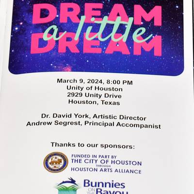 Pride Chorus Houston Presents ''Dream A Little Dream'' Concert At Unity Houston <br><small>March 9, 2024</small>